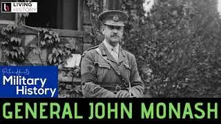 Ep2: General John Monash