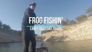 Central Texas Fishing Guide | Early Fall Frog Bass Fishing | Lake Travis