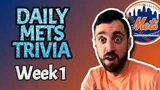 Daily Mets Trivia - Week 1
