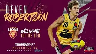 Welcome to the Den, Deven Robertson