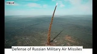 Vostok 2018, Defense of the Russian Military Air Missile