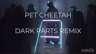 Pet Cheetah (Dark Parts) - twenty one pilots Remix