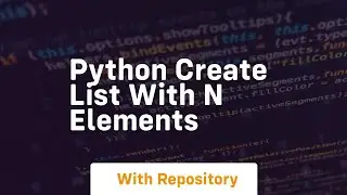 python create list with n elements