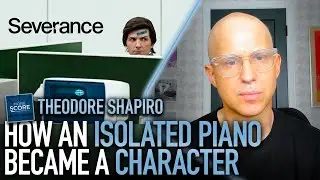 How 'Severance' used isolated piano | composer Theodore Shapiro on More Score