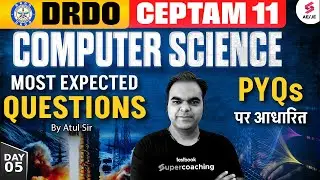 DRDO CEPTAM 11 Preparation | DRDO CEPTAM 11 Computer Science Classes | Atul Sir