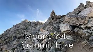 Mount Yale Summit Hike