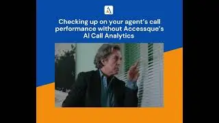 Accessque's AI Call Analytics