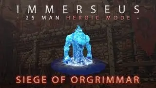 Immerseus - 25 Man Heroic Mode