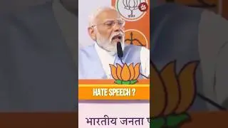 Did PM Modi give a hate speech and use religion as a political tool?