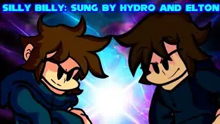 Fiction VS Reality: Silly Billy Sung By Hydro And Elton: REMASTERED
