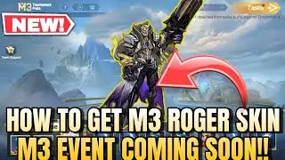 How to Get M3 Roger Skin For Only 500 Diamonds | M3 Event Tutorial MLBB | M3 World Championship Skin