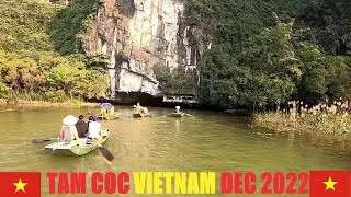 TAM COC 🇻🇳 VIETNAM 🇻🇳 Dec 2022