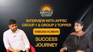 ABHYAS IAS ACADEMY INTERVIEW WITH APPSC GROUP 1 & GROUP 2 TOPPER YAMUNA KUMARI ON SUCCESS JOURNEY