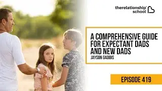 A Comprehensive Guide for Expectant Dads and New Dads - Jayson Gaddis - 419