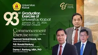 The 93rd Graduation Exercise of Universitas Klabat | Commencement Exercise