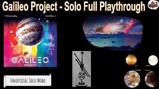 Galileo Project l Full Playthrough - Unofficial Solo Mode