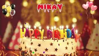 Mikay Birthday Song &ndash; Happy Birthday to You