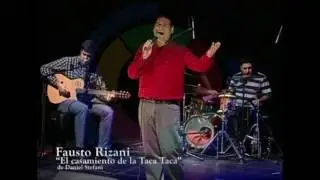 El Casamiento de la Taca Taca - Fausto Rizzani