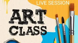 LIVE Art Class