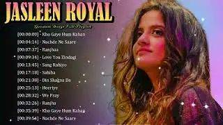 🌈 Jasleen Royal - Music that stays close to life, blending love, freedom, and real emotion 💕