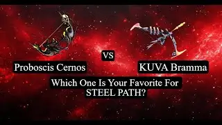 Warframe Proboscis Cernos VS KUVA Bramma