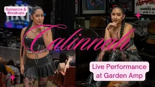 Романтика и расставания &mdash; Calinnah Live at Garden Amp