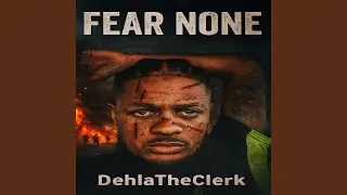 Fear None