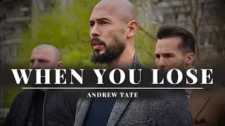 Andrew Tate: When You Lose All Hope - Motivational Video