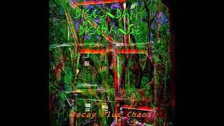 Discordant Discharge- Decay Plus Chaos- 08 Order (Tribal Industrial Ritual Ambient Immersive Music)