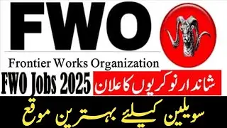 FWO Jobs 2025 | Frontier Works Organisation jobs 2025 | Apply Online Now