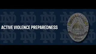 Active Violence Preparedness & Emergency Action Plans