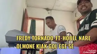 BUNAK TEBE_OL MONE KIAK GOL_FREDY TOTNADO_HOBEL NARE