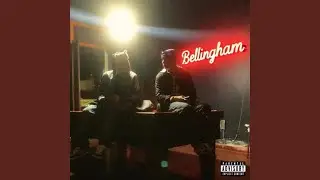 BELLINGHAM.WAV