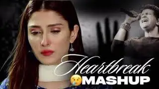 THE BREAKUP MASHUP || SAD LOFi SONGS || LOFI SONGS MASHUP | Lofi + Reverb #sad