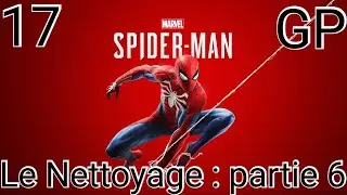 Spider-Man 1 : &Eacute;pisode 17 : Le Nettoyage : partie 6 Guide 100% PS5