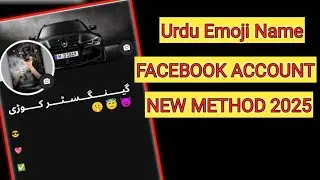 How to Make Unique+Emoji Name Account on Facebook 2025 | Create Unique Emoji Name Facebook ID 2025