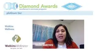 SANDAG iCommute 2021 Diamond Awards Recipients: Caltrans District 11, Watkins Wellness