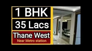 1 BHK || 35 Lacs all inclusive || Greater Thane || Thane west