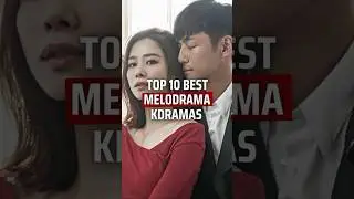 Top 10 best melodrama kdramas #new #best #top10 #melodrama #kdrama #koreandrama #2025 #shorts #viral
