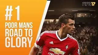 Poor Mans Road To Glory #1 l FIFA 17