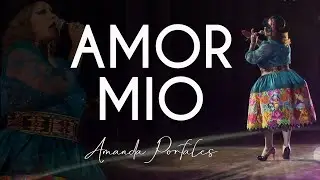 Amor mio - Amanda Portales (Homenaje a Picaflor de los Andes)