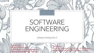 Software Testing Part 2 | Software Enginerring
