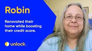 Unlock homeowner story: How Robin used an HEA to renovate her home and boost her credit score
