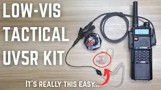 Low Vis Tactical Baofeng UV5R Setup With Parts List