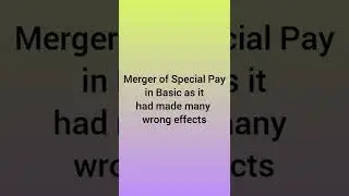 12th Bipartite Settlement demand no. 5 : Merger of Special Pay in Basic #shorts