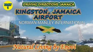 69..1 To Kingston Jamaica Airport Driving Directions from Downtown #airport #kingston #jamaica KIN