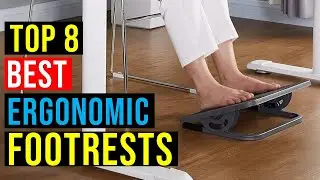 ✅Top 8: Best Ergonomic Footrests in 2025 Reviews - {Best under desk Foot Rest}