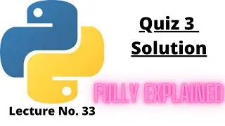 Lecture No. 33 | Python Programming Series | Knowledge by Umar