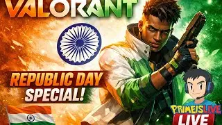Republic Day Special 🇮🇳 VALORANT LIVE | 77th Republic Day India | Epic Desi Clutch