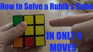 Rubik's Cube - Solve Using Only 4 Moves!